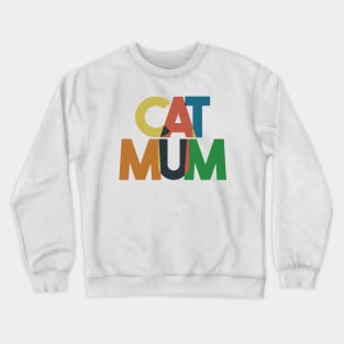 Cat Mum Crewneck Sweatshirt